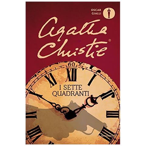Agatha Christie - I sette quadranti - Foto 1