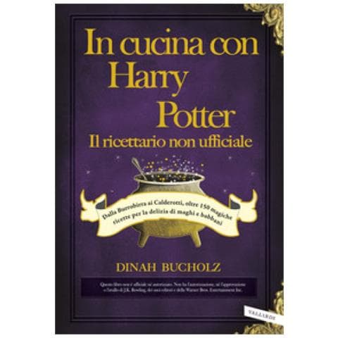 Dinah Bucholz - In Cucina Con Harry Potter. Il Ricettario Non Ufficiale. Dalla Burrobirra Ai Calderotti, Oltre 150 Magiche Ricette Per La Delizia Di Maghi E Babbani - Foto 1
