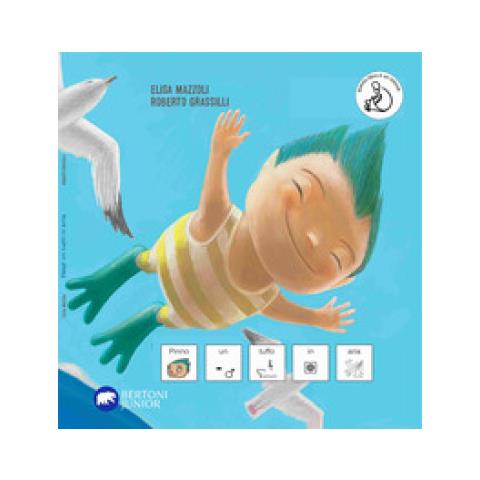Elisa Mazzoli - Pinno Un Tuffo In Aria, In Caa (comunicazione Aumentativa Alternativa) - Foto 1