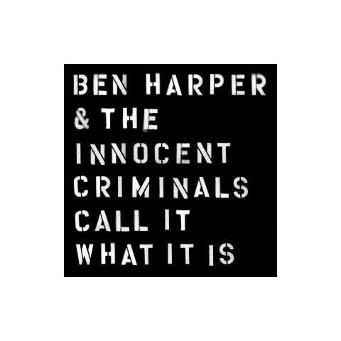Ben Harper & The Innocent Criminals - Call It Wat It Is - Foto 2