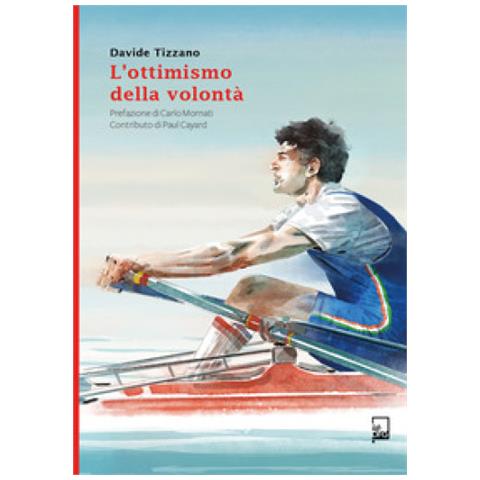 Davide Tizzano - L'ottimismo Della Volontà - Foto 1
