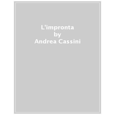 Andrea Cassini - L'impronta - Foto 1