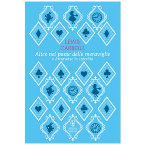 Lewis Carroll - Alice Nel Paese Delle Meraviglie-attraverso Lo Specchio. Ediz. Integrale - Foto 1