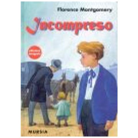 Florence Montgomery - Incompreso - Foto 1