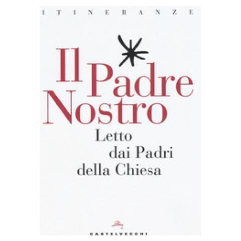Adalbert G. Hamman - Il Padre Nostro. Letto dai padri della Chiesa - Foto 1