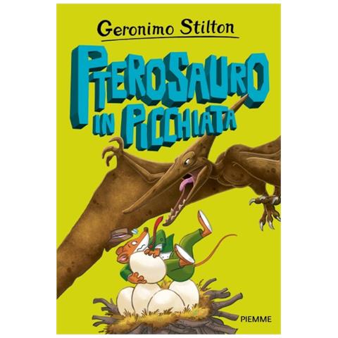 Geronimo Stilton - Pterosauro In Picchiata - Foto 1