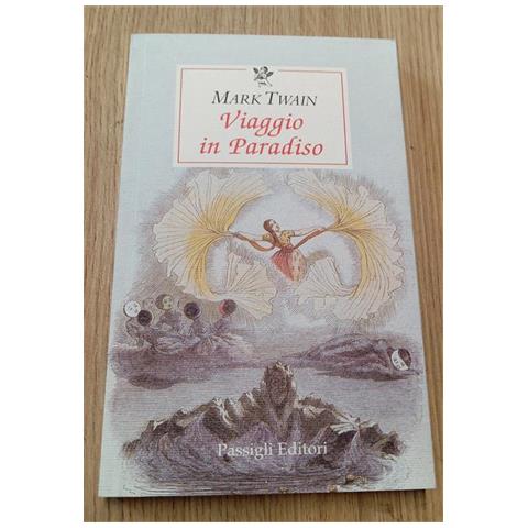 Mark Twain - Viaggio in paradiso - Foto 1