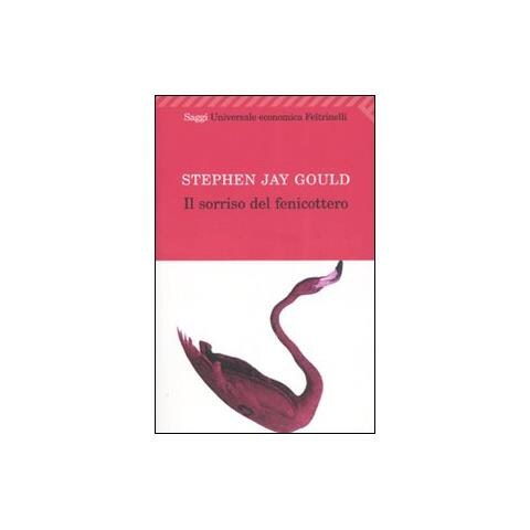 Stephen Jay Gould - Il sorriso del fenicottero - Foto 2