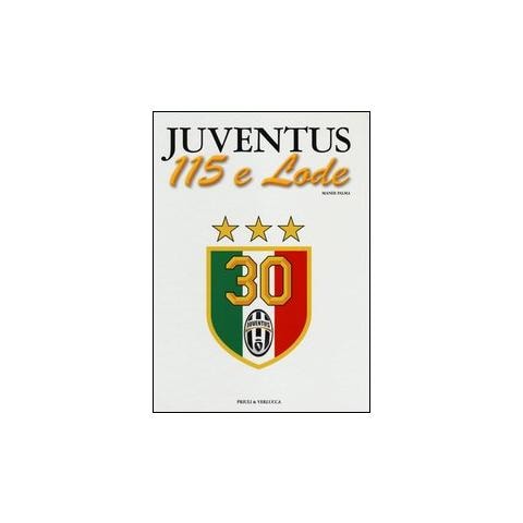 Juventus 115 e lode - Foto 1
