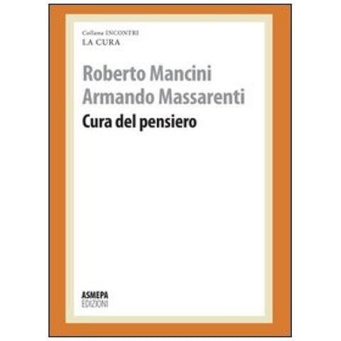 Roberto Mancini - Cura del pensiero - Foto 2