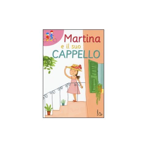 Sofia Gallo - Martina e il suo cappello - Foto 1