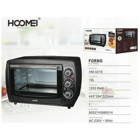 HOOMEI - HM-5218 Fornetto Elettrico Potenza 1200 Watt Capacità 18 Litri -  ePRICE