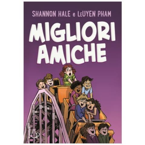 Shannon Hale - Migliori Amiche - Foto 1
