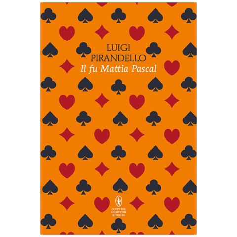 Luigi Pirandello - Il Fu Mattia Pascal. Ediz. Integrale - Foto 2