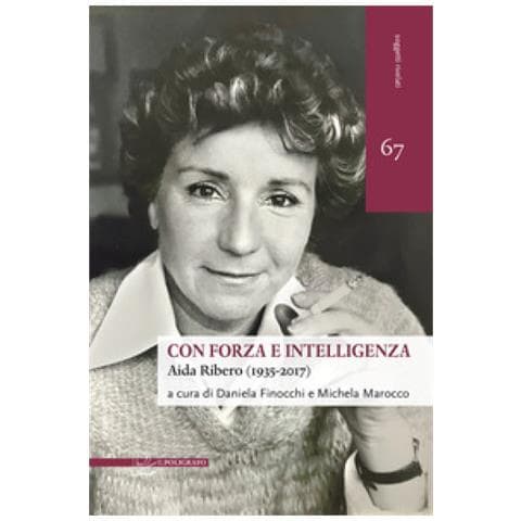 Daniela Finocchi - Con forza e intelligenza. Aida Ribero (1935-2017) - Foto 1
