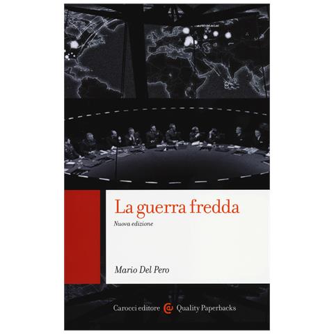 Mario Del Pero - La guerra fredda - Foto 1