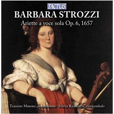 Barbara Strozzi - Ariette A Voce Sola Op. 6 - Foto 1