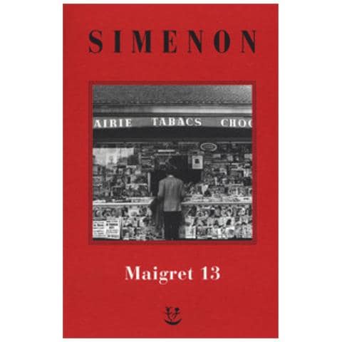 Georges Simenon - I Maigret: Maigret Perde Le Staffe-maigret E Il Fantasma-maigret Si Difende-la Pazienza Di Maigret-maigret E Il Caso Nahour. Nuova Ediz.. 13. - Foto 2
