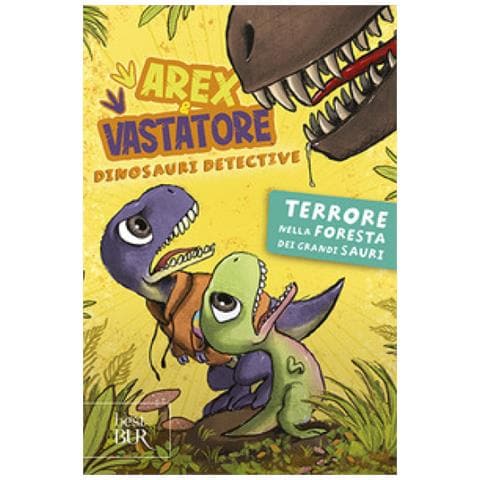 Giulio Ingrosso - Terrore Nella Foresta Dei Grandi Sauri. Arex E Vastatore, Dinosauri Detective. Ediz. A Colori - Foto 1