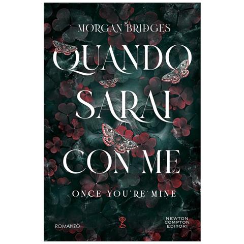 Morgan Bridges - Quando sarai con me. Once you're mine - Foto 1