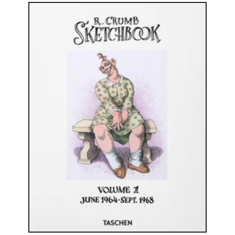 Dian Hanson - Robert Crumb. Sketchbook. Ediz. inglese. Vol. 1: 1964-1968 - Foto 2