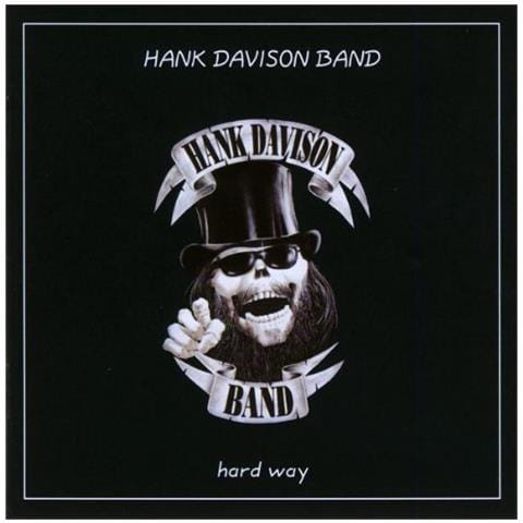 Hank Davison Band - Hard Way - Foto 1