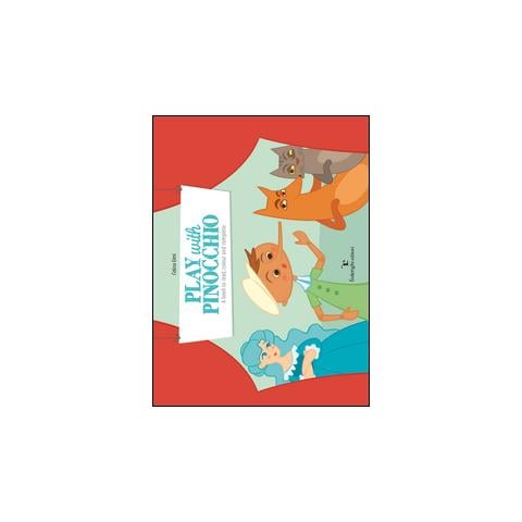 Celina Elmi - Play with Pinocchio. A book for reading, drawing and colouring. Ediz. illustrata - Foto 1