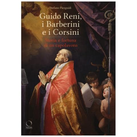 Stefano Pierguidi - Guido Reni, i Barberini e i Corsini. Storia e fortuna di un capolavoro. Catalogo della mostra (Roma, 16 novembre 2018-17 febbraio 2019) - Foto 1