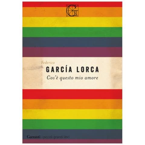Federico García Lorca - Cos'è questo mio amore - Foto 2
