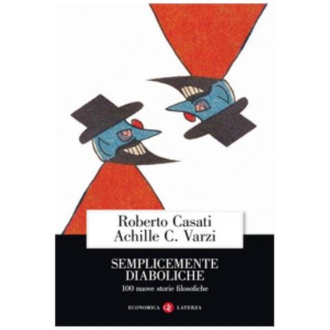 Roberto Casati - Semplicemente diaboliche. 100 nuove storie filosofiche - Foto 1