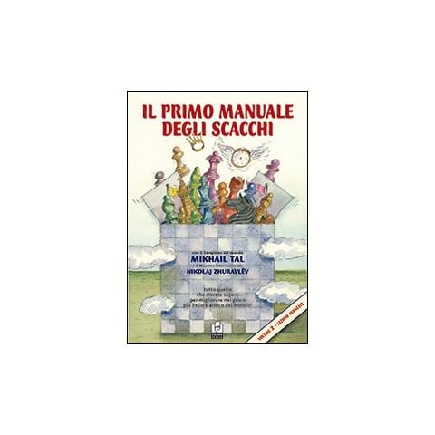 Mikhail Tal - Il primo manuale degli scacchi. Lezioni. Vol. 2 - Foto 1