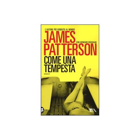 James Patterson - Come una tempesta - Foto 1