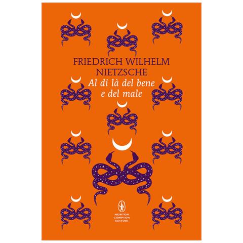 Friedrich Nietzsche - Al Di Là Del Bene E Del Male. Ediz. Integrale - Foto 2