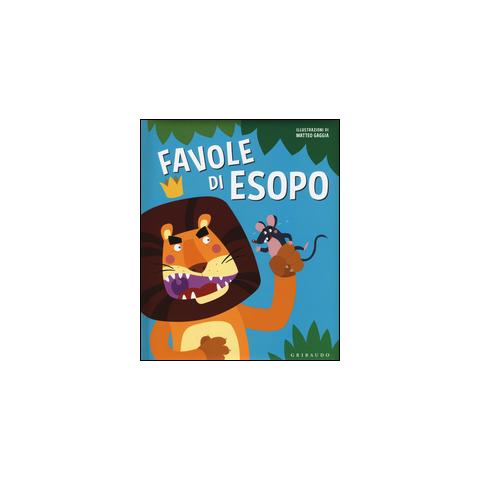 Esopo - Favole di Esopo. Ediz. illustrata - Foto 1
