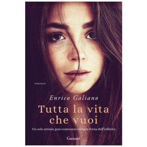 Enrico Galiano - Tutta La Vita Che Vuoi - Foto 2