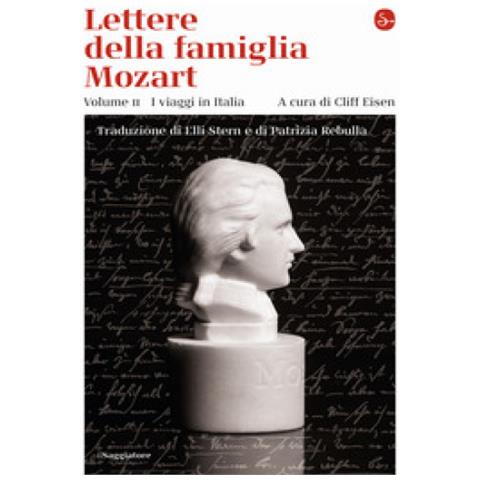 Cliff Eisen - Lettere della famiglia Mozart. Vol. 1: I primi viaggi e il Grand Tour in Europa - Foto 1
