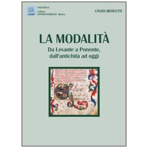 Cinzia Merletti - La modalità. Da Levante e Ponente, dall'antichità ad oggi - Foto 2