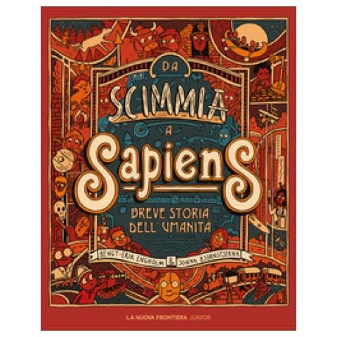 Bengt-Erik Engholm - Da scimmia a Sapiens. Breve storia dell'umanità. Ediz. illustrata - Foto 1