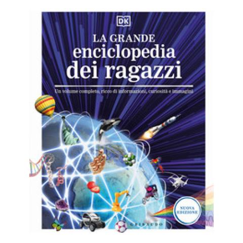 La Grande Enciclopedia Dei Ragazzi. Un Volume Completo, Ricco Di Informazioni, Curiosita E Immagini. - Foto 1
