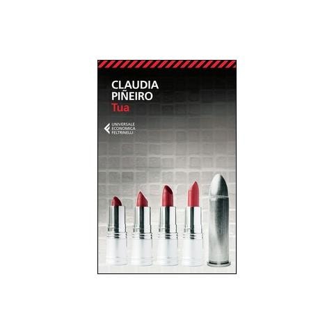 Claudia Piñeiro - Tua - Foto 2
