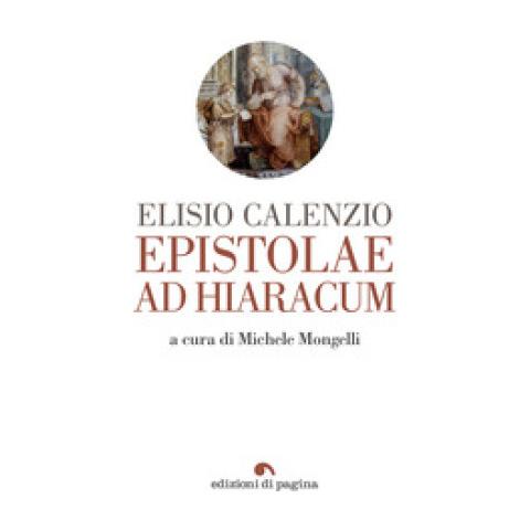 Elisio Calenzio - Epistolae Ad Hiaracum - Foto 1