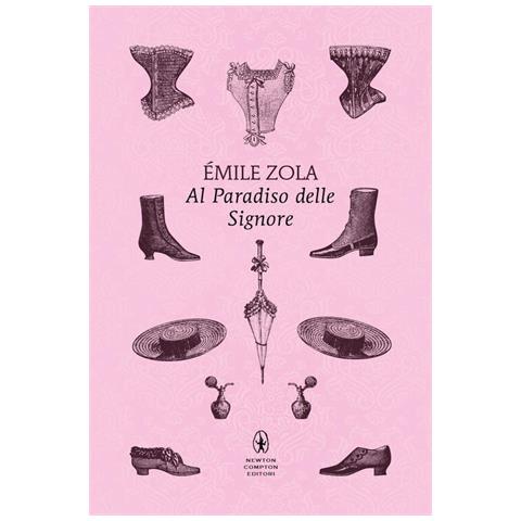 Émile Zola - Al paradiso delle signore. Ediz. integrale - Foto 2