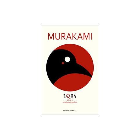 Haruki Murakami - 1Q84. Libro 3. Ottobre-dicembre - Foto 1