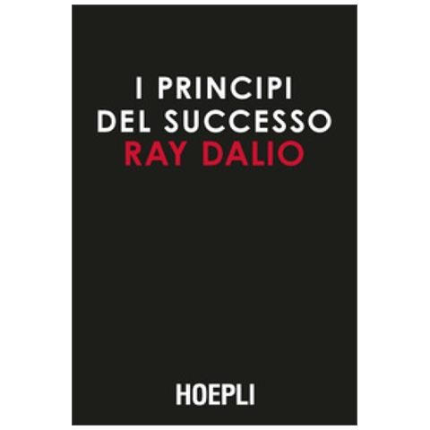 Ray Dalio - I Principi Del Successo - Foto 2