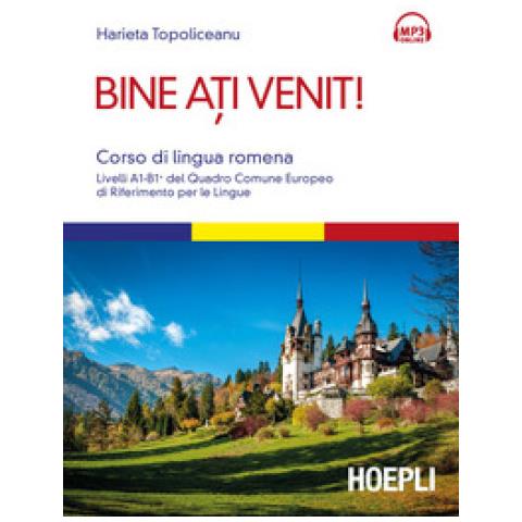 Harieta Topoliceanu - Bine Ati Venit! Corso Di Lingua Romena. Livelli A1-b1+ Del Quadro Comune Europeo Di Riferimento Per Le Lingue. Con Contenuto Digitale Per Download E Accesso On Line - Foto 2