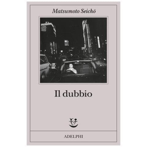 Seicho Matsumoto - Il Dubbio - Foto 1
