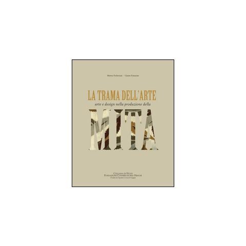 Matteo Fochessati - La trama dell'arte. Arte e design nella produzione della MITA. Ediz. illustrata - Foto 2