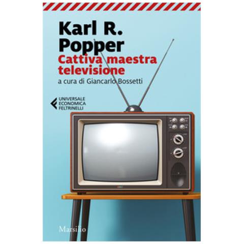 Karl R. Popper - Cattiva Maestra Televisione - Foto 2