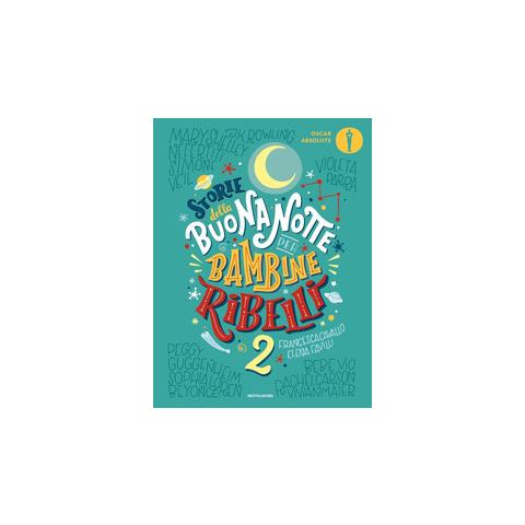 Francesca Cavallo - Storie della buonanotte per bambine ribelli 2 - Foto 2