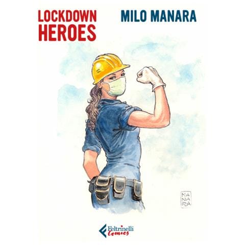 Milo Manara - Lockdown Heroes. Ediz. A Colori. Con Opuscolo - Foto 1